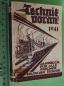 Preview: Technik voran 1941. Jahrbuch für alle Freunde deutscher Technik