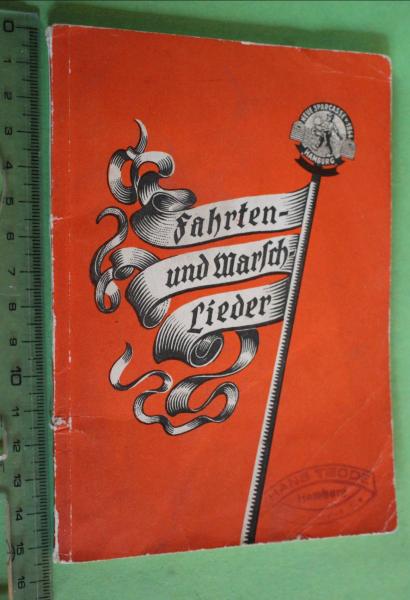 Heft Fahrten- und Marsch-Lieder