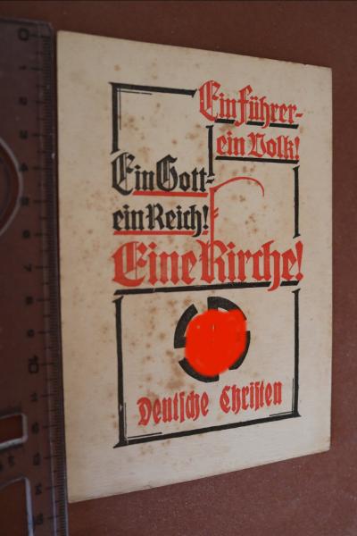AK Ein Führer ein Volk - Ein Gott ein Reich - Eine Kirche - Deutsche Christen