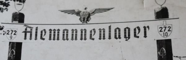 Foto Eingang Alemannenlager R.A.D. 272/10